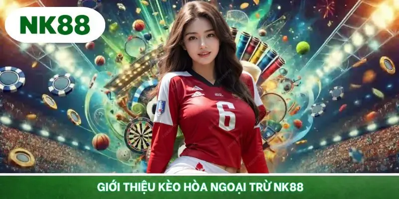 Làm rõ khái niệm kèo hòa ngoại trừ cho các hội viên